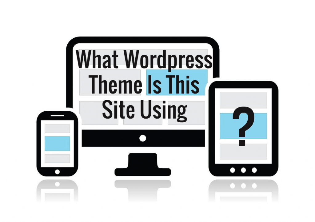 How to Tell What Wordpress Theme a Site Uses